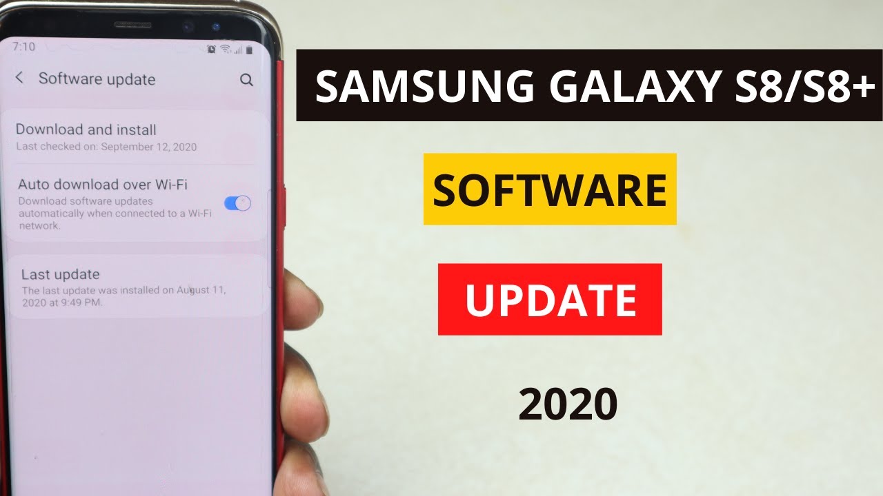 Samsung Galaxy S8(S8+) Software Update - 2020 - YouTube