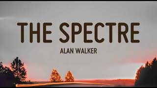 Alan Walker - The Spectre (Lyrics)