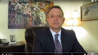 Arrested for DUI in Naples or Ft. Myers, FL
