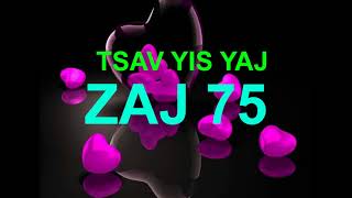 Cov ntseeg  yexus phau nkauj zaj 75 tsav yis yaj