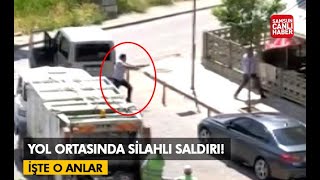 Yol ortasında silahlı saldırı! İşte o anlar