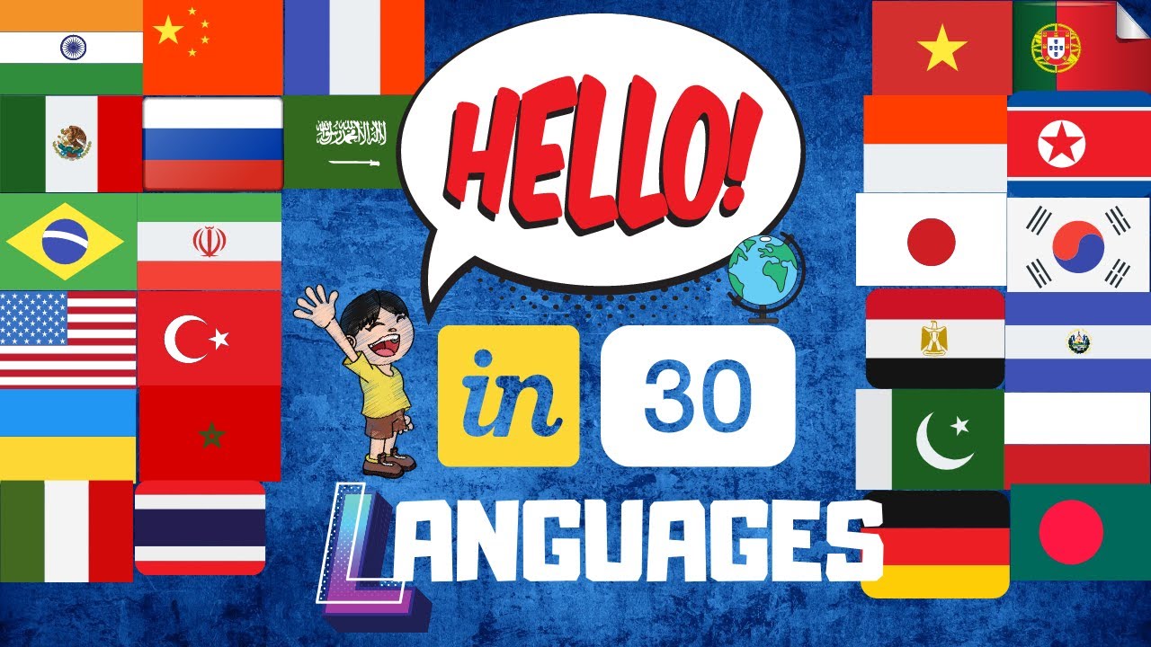 How To Say Hello In 30 Different Languages - YouTube