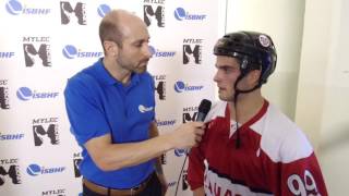 2017 World Ball Hockey Championship - Danick Martel Interview