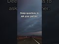 Deep questions to ask your partner  #love #lovestatus #relationship #relationships #shorts #short