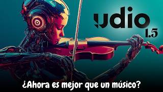 La Guía Definitiva del Nuevo UDIO 1.5 🎵🤖 | La Mejor IA para Hacer Música 🔥