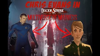 Chris Evans in Doctor Strange in the Multiverse of Madness