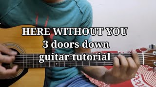 here without you guitar tutorial by 3 doors down