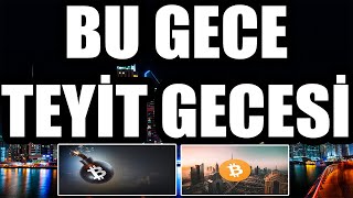 IŞIK TUTACAK HAFTALIK KAPANIŞ GELİYOR /ABD ENFLASYON BALONU #BİTCOİN #ETH #BAL #ADA #ENJ #DXY