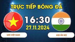 U20 NỮ VIỆT NAM - U20 NỮ ẤN ĐỘ | KHÓ KHĂN TRƯỚC ĐỐI THỦ MẠNH, BÀN THẮNG QUÝ HƠN VÀNG