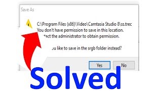Fix you don’t have permission to save in this location windows 10 / 11