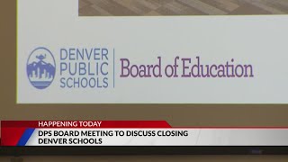 DPS expected to announce more school closures