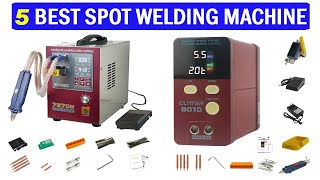 New Best Spot Welder | Top 5 Best Spot Welding Machine 2025