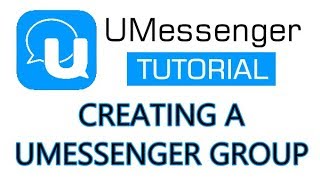 U Messenger - How to Create A Group in U Messenger