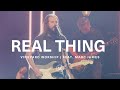 REAL THING [Live] | Vineyard Worship feat. Marc James