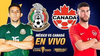 SEMIFINALES DE COPA ORO 🇲🇽 México vs 🇨🇦 Canadá | CONCACAF rumbo a QATAR