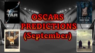Very Early 2023 Oscar Predictions!!! (September)