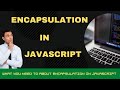 encapsulation in javascript oop | private properties and methods in javascript