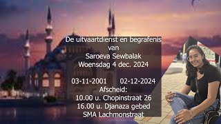 De uitvaartdienst en begrafenis van Saroeva Sewbalak. Woensdag 4 dec. 2024.