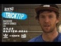 Trick Tip | Backside Smith Grinds With Silas Baxter-Neal