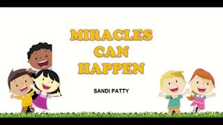 Miracles Can Happen  I  Sandi Patty  I  Lyrics