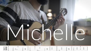 Michelle - The Beatles | Ukulele Fingerstyle Tab | Intermediate