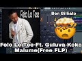 Felo Le Tee-KoKo Malume(Free FLP)