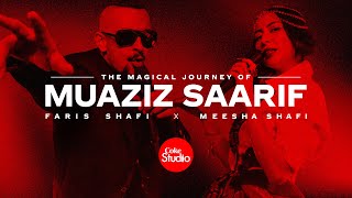 Coke Studio 14 | Muaziz Saarif | The Magical Journey