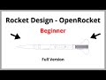 OpenRocket Tutorial - Beginner level (In Depth Guide)