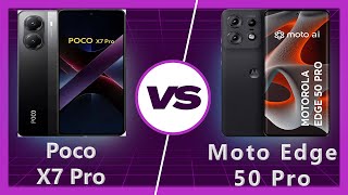 Poco X7 Pro vs Moto Edge 50 Pro: Best Value Phone?