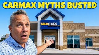 CarMax Dealerships | Everything You've Heard Is Wrong
