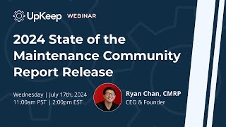 2024 State of the Maintenance Community Report Release