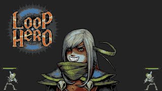 When the Loop Hero OST kicks in