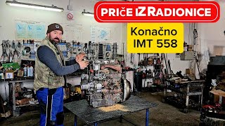 Konačno IMT 558 (Priče iz radionice)