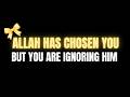 IF THIS VIDEO FOUND YOU TONIGHT... Allah Has Chosen You 🌙