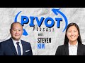 Pivot Podcast: Steven Kim - Steven Kim Homes