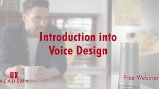 Introduction into Voice / Conversational Design (FREE Webinar)