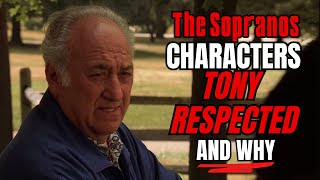Tony Soprano Respected These Sopranos Characters (You May Be Surprised)!