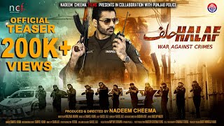 Halaf | Official Teaser in 4K | New Action Movie 2024 | Produced & Directed By Nadeem Cheema