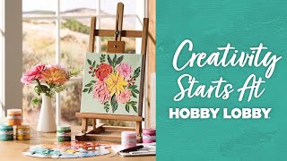 Creativity Starts At Hobby Lobby Crafts Diy