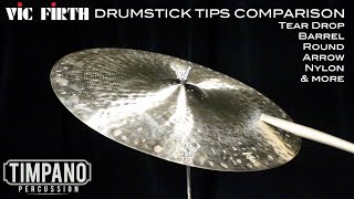 23 Models - Vic Firth Drum Stick Tip Comparison - Timpano Percussion