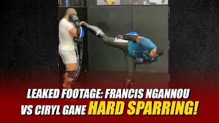 Leaked footage: Francis Ngannou vs Ciryl Gane HARD sparring!
