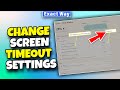 Windows 11: Change Screen timeout settings [EASY]