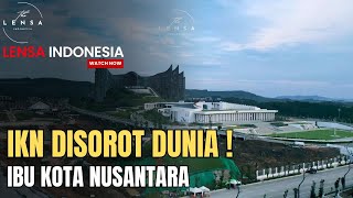 IKN Disorot Dunia! Swedia Investasi di IKN hingga Peresmian Istana Garuda oleh Presiden Prabowo