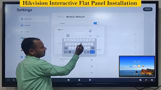 Hikvision Interactive Flat Panel Installation | Interactive Flat Panel
