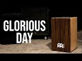 Glorious Day • Cajon Playthrough