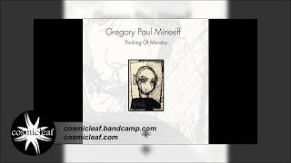 Gregory Paul Mineeff - Thinking Of Monday - 02 Thinking Of Monday (Side Liner Remix)