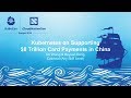 Kubernetes on Supporting $8 Trillion Card Payments in China - Xin Zhang & Deyuan Deng