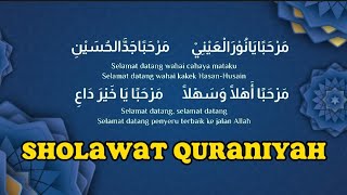 Sholawat Quraniyah Lagu Ya Marhaban viral | lagu Dibaiyah