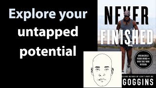 NEVER FINISHED by David Goggins | Core Message