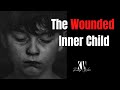 The Wounded Inner Child